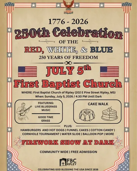First Baptist Church of Ripley Hosts Patriotic 250 Years of Freedom Celebration